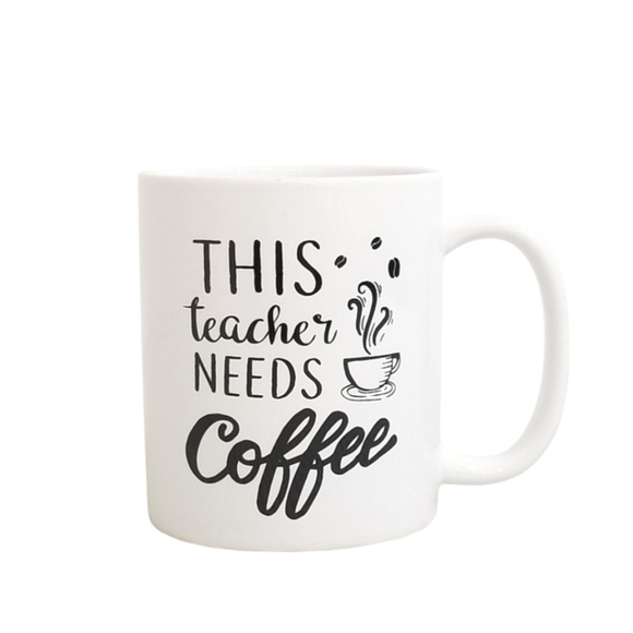 "This Teacher Needs Coffee" White Mug - Picture 2 of 3